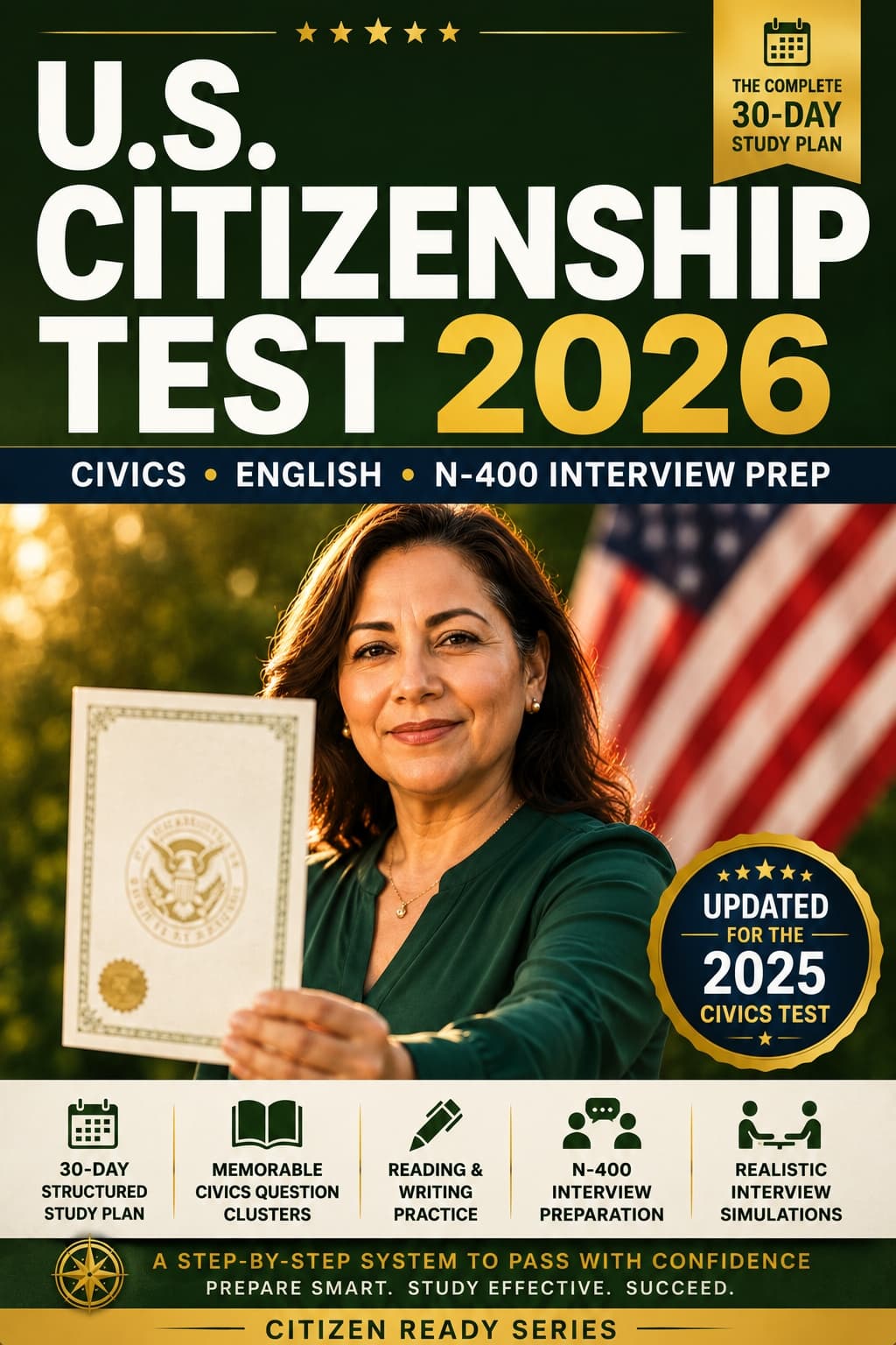 Cover of US Citizenship Test 2026: The Complete 30-Day Study Plan