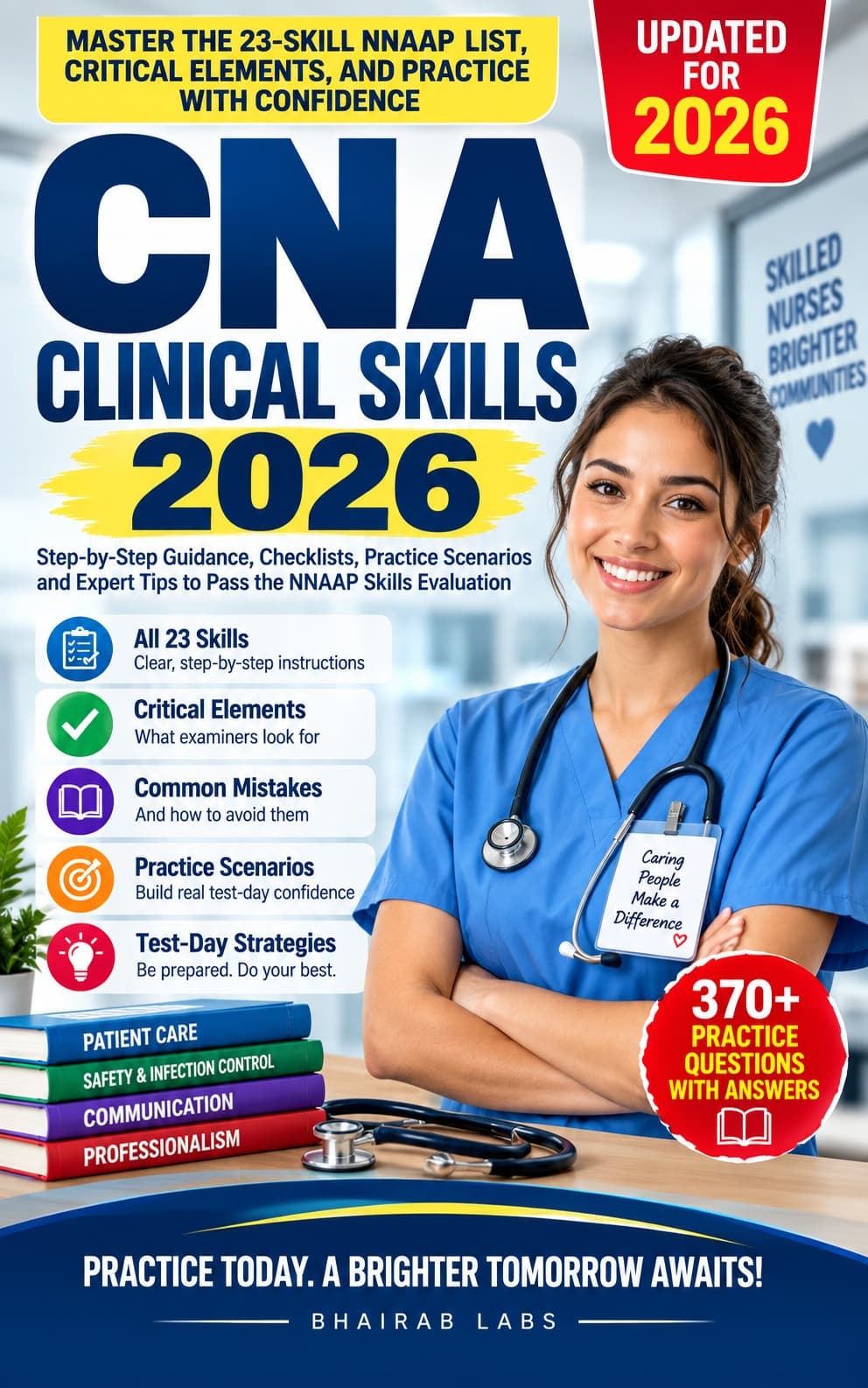 Cover of CNA Skills Evaluation Study Guide: Master All 23 Skills and Pass Your Random 5 the First Time