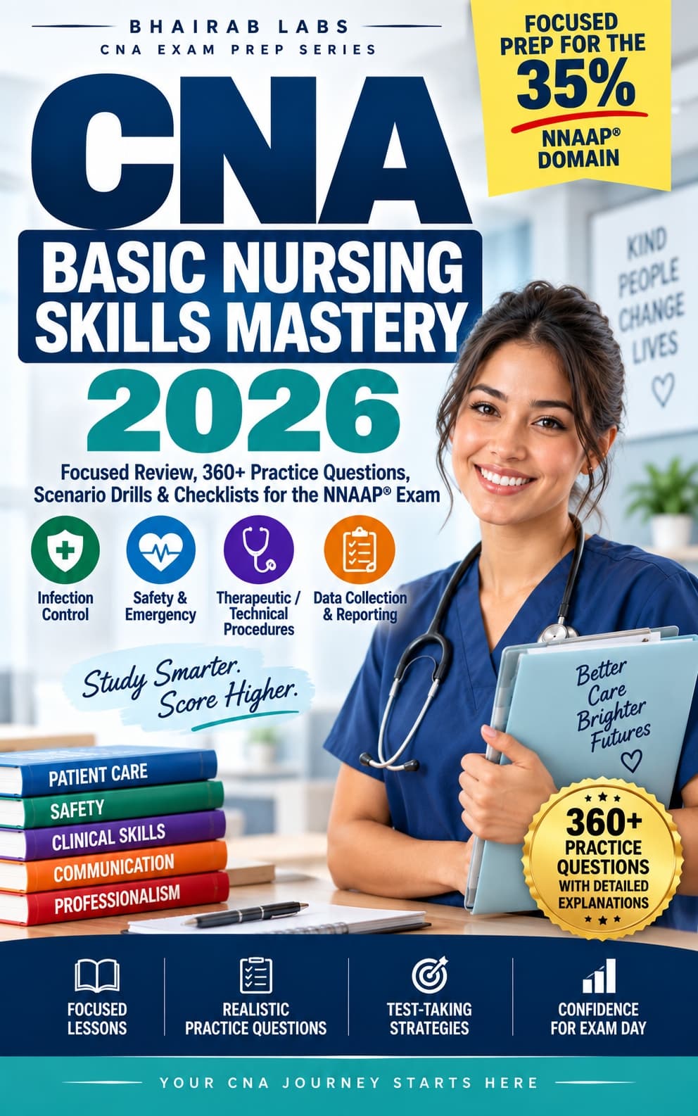 Cover of CNA Basic Nursing Skills Mastery: The 37% of the Exam That Decides Your Score