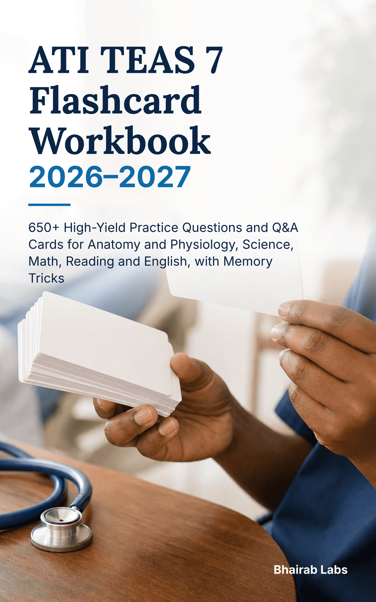 Cover of ATI TEAS 7 Flashcard Workbook 2026-2027