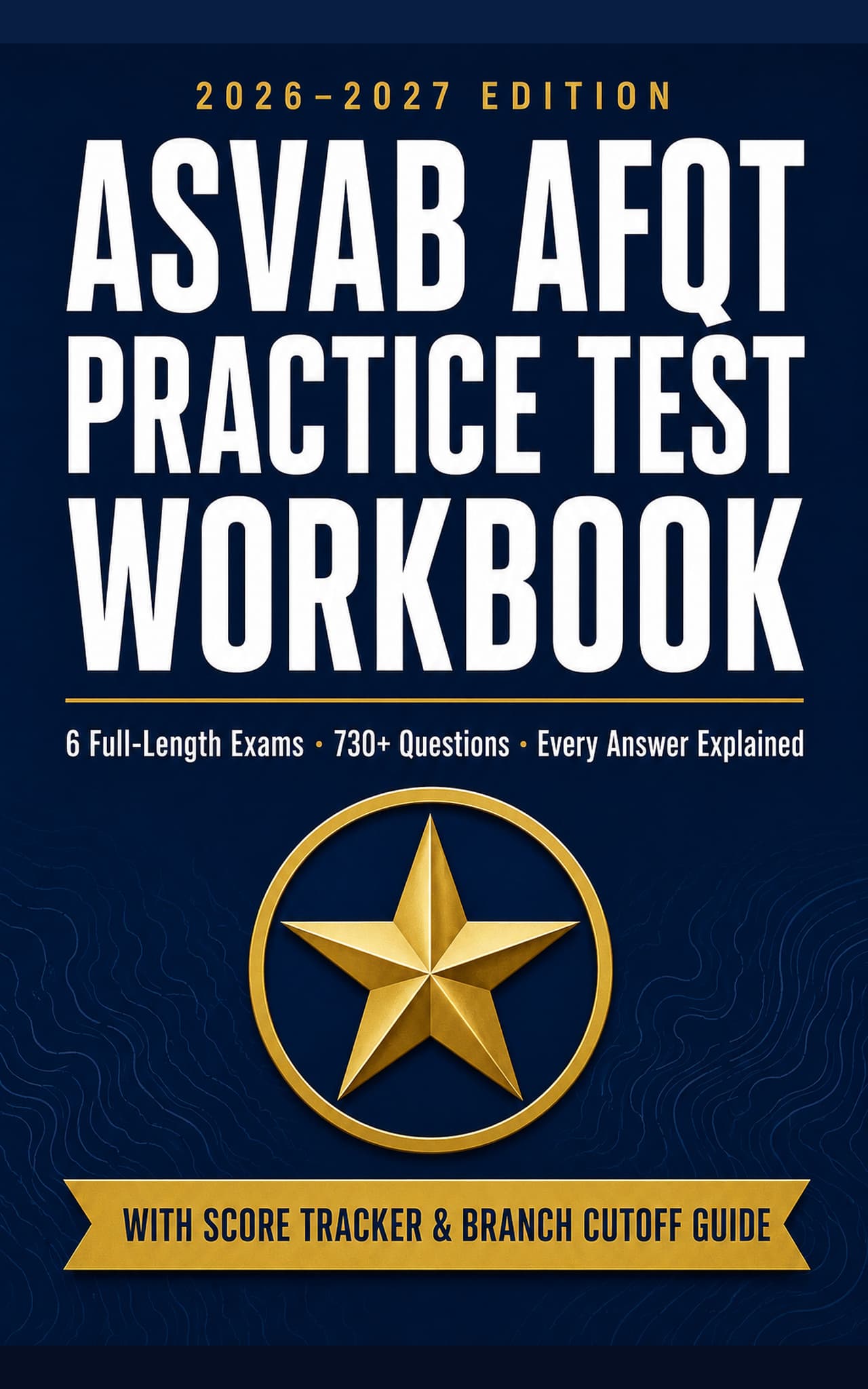 Cover of ASVAB AFQT Practice Tests: 6 Full-Length Exams with Detailed Answer Explanations